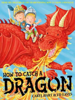 cover image of How to Catch a Dragon